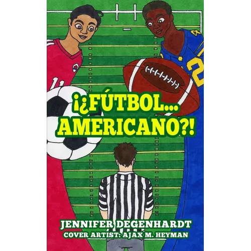 ¡¿Fútbol...americano?! - Paperback