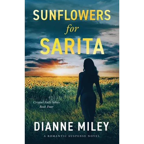 Sunflowers for Sarita - Paperback