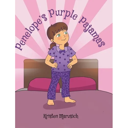Penelope's Purple Pajamas - Hardcover