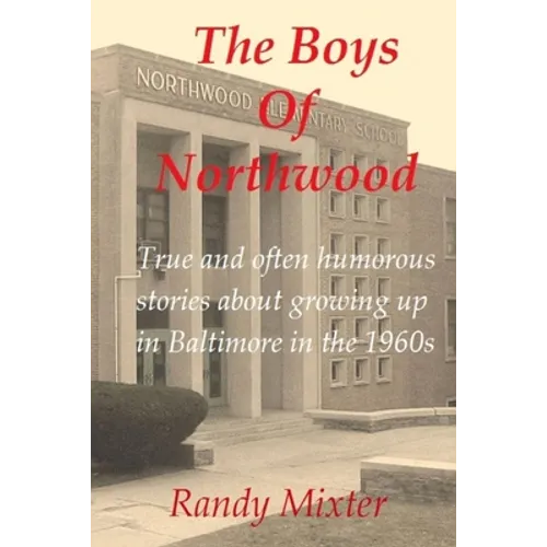 The Boys Of Northwood - Paperback