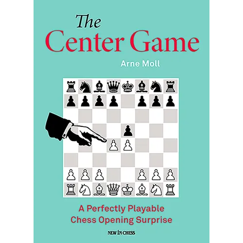 Center Game: A Perfectly Playable Chess Opening Surprise - Paperback