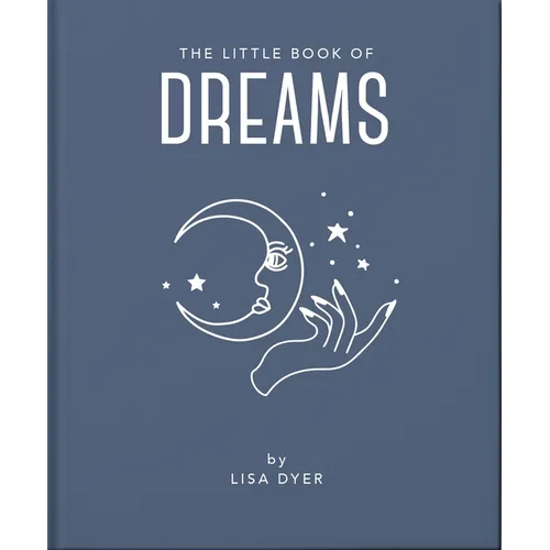 The Little Book of Dreams: Decode Your Dreams and Reveal Your Secret Desires - Hardcover