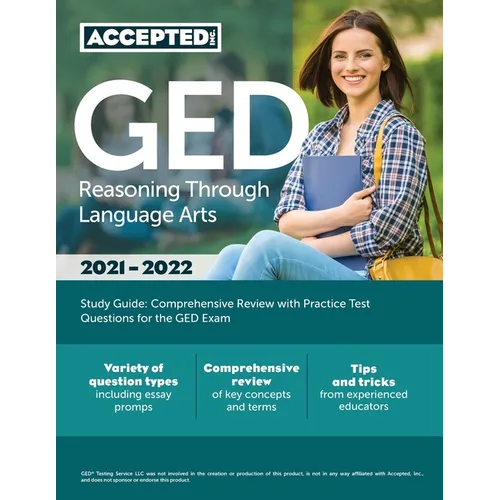 GED Reasoning Through Language Arts Study Guide: Comprehensive Review with Practice Test Questions for the GED Exam