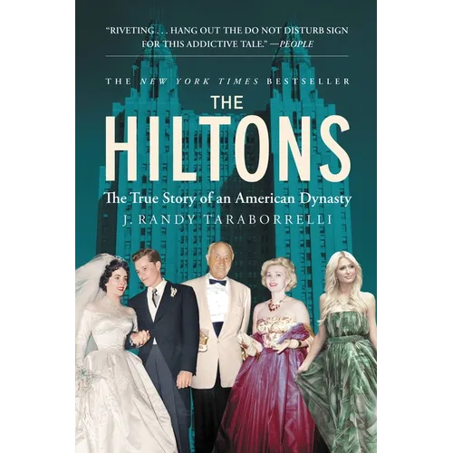 The Hiltons: The True Story of an American Dynasty - Paperback