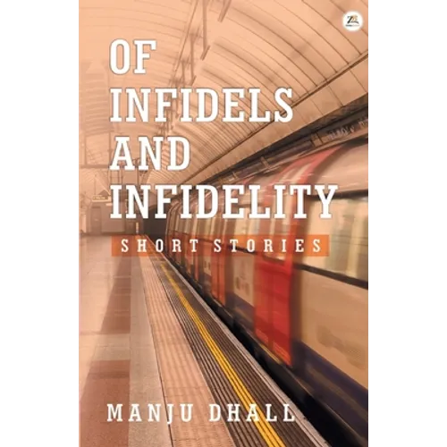 Of Infidels and Infidelity - Paperback