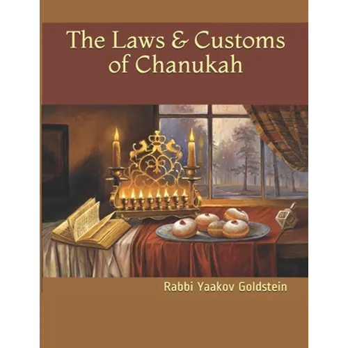The Laws & Customs of Chanukah - Paperback