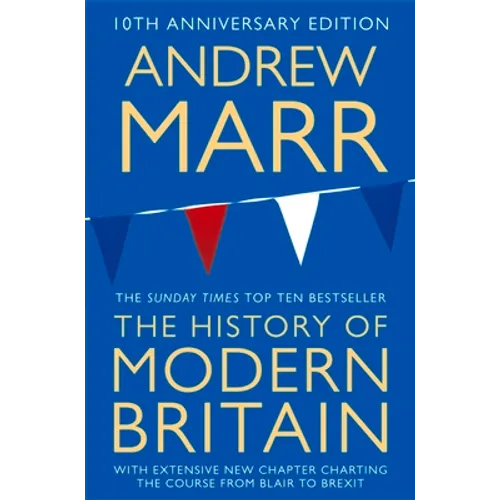 A History of Modern Britain - Paperback