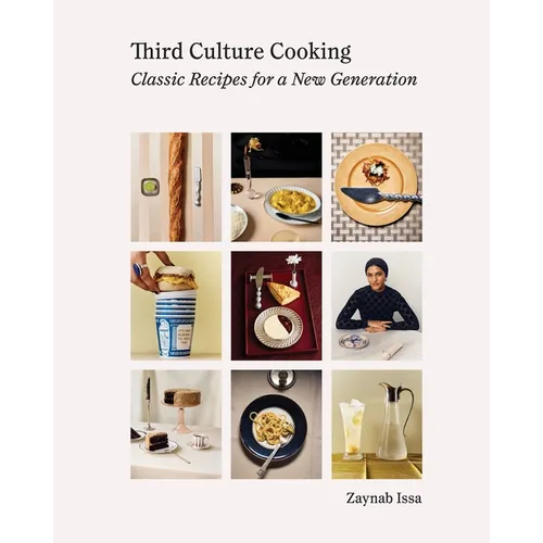 Third Culture Cooking: Classic Recipes for a New Generation - Hardcover