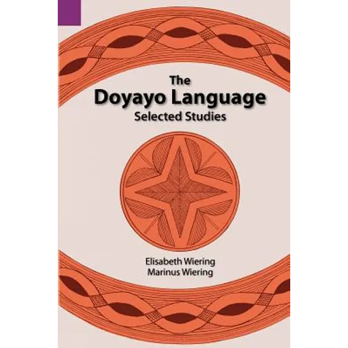 The Doyayo Language: Selected Studies - Paperback