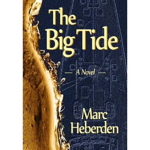 The Big Tide - Hardcover