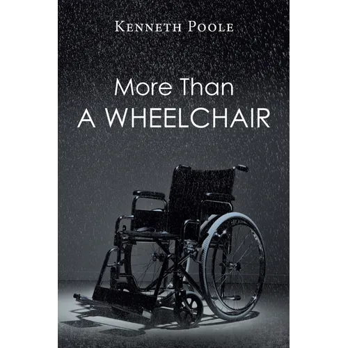 More Than A Wheelchair - Paperback