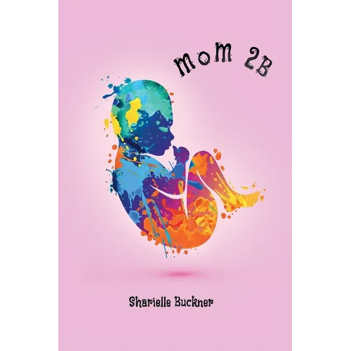 mom 2B - Paperback