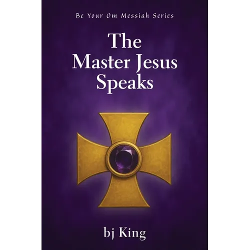The Master Jesus Speaks