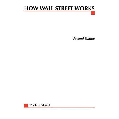 How Wall Street Works - Paperback