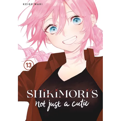 Shikimori's Not Just a Cutie 13 - Paperback