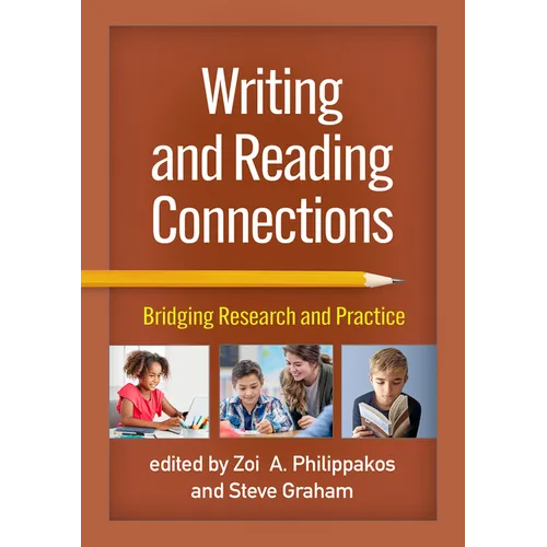 Writing and Reading Connections: Bridging Research and Practice - Paperback