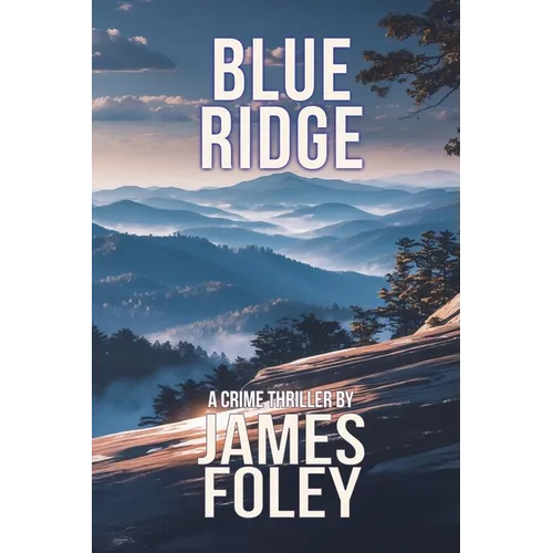 Blue Ridge: A Crime Thriller - Paperback