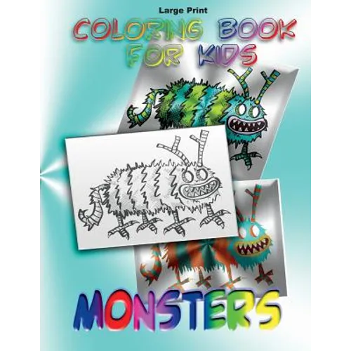 Coloring Book for Kids: Monsters - Paperback