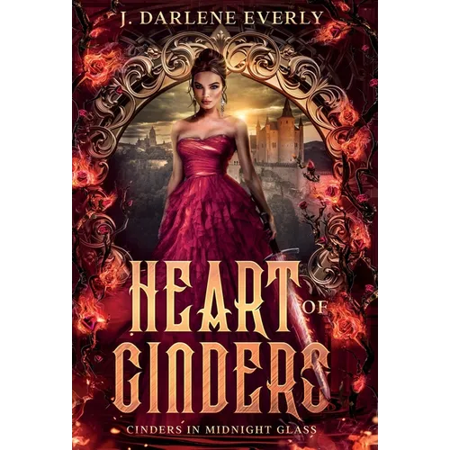 Heart of Cinders - Hardcover