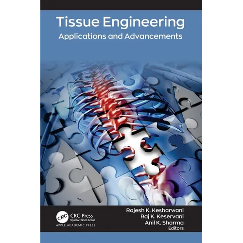 Tissue Engineering: Applications and Advancements - Paperback