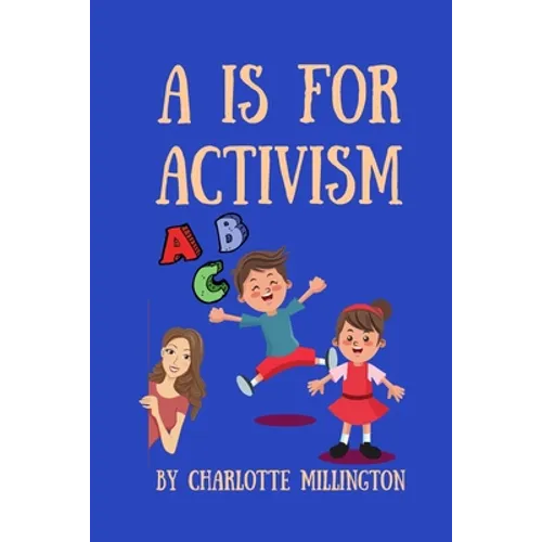 A Is For Activism - Paperback