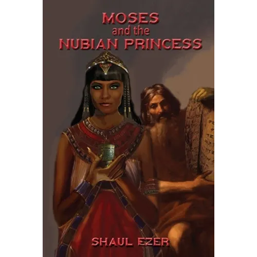 Moses and the Nubian Princess - Paperback