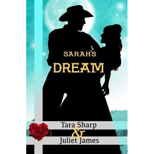 Sarah's Dream: Clean Christian Western Mail Order Bride Historical Cowboy Romance - Paperback