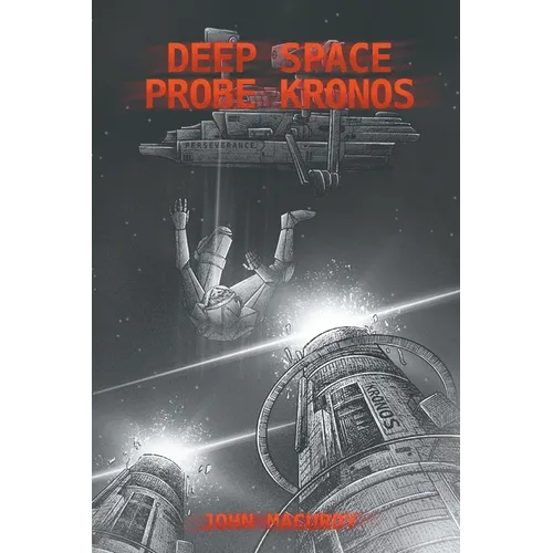 Deep Space Probe: Kronos - Paperback