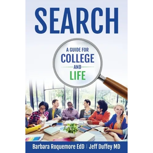 Search: A Guide to College and Life - Paperback