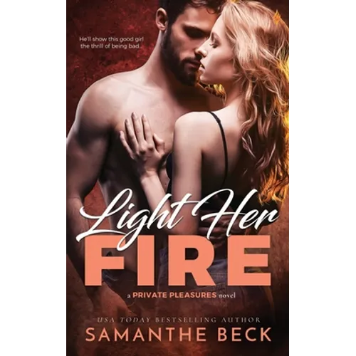 Light Her Fire - Paperback