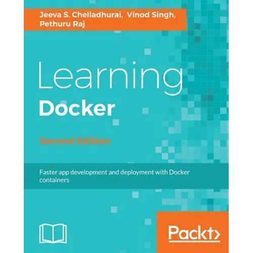 Learning Docker, Second Edition - Paperback
