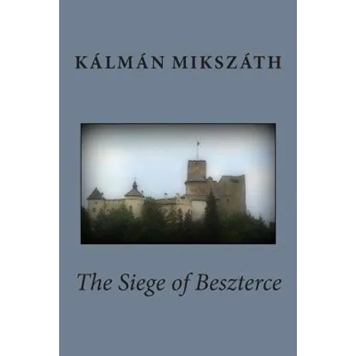 The Siege of Beszterce - Paperback