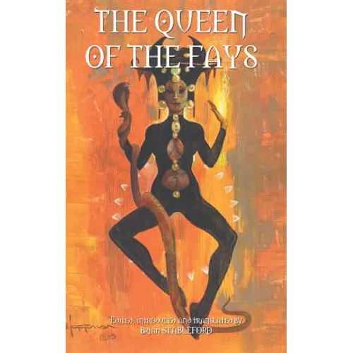 The Queen of the Fays - Paperback