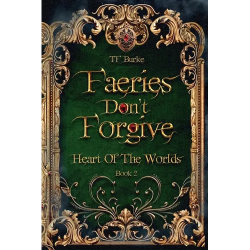 Faeries Don't Forgive - Paperback