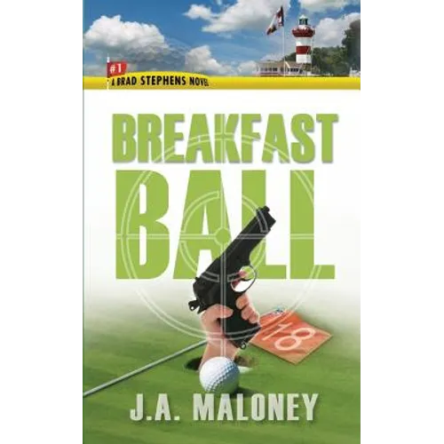 Breakfast Ball: A Brad Stephens Novel - Paperback