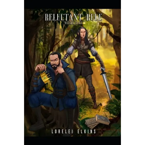 Reluctant Rule: Book One - Paperback