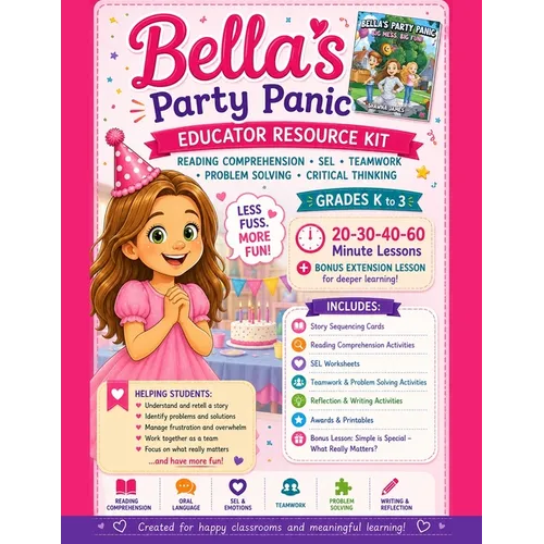 Bella's Party Panic Educator Resource Kit - Paperback