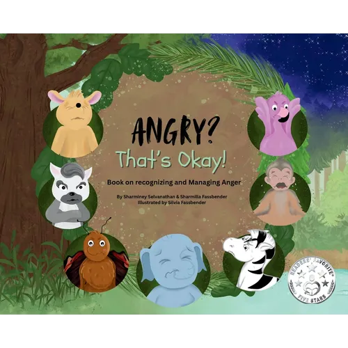 Angry? That's Okay!: A Book on Recognizing and Managing Anger - Hardcover