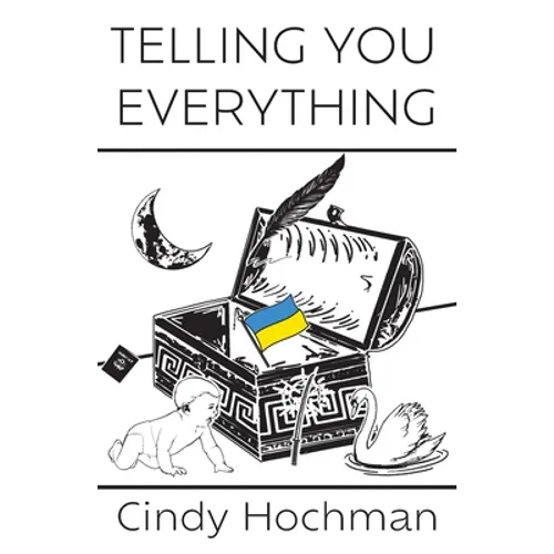 Telling You Everything - Paperback