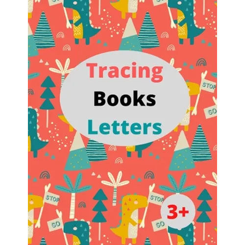Tracing Books Letters: 8.5 x 11 in (21.59 x 27.94 cm),100 pages .Home school Preschool Learning Activities, Letter Tracing Book, Practice For Kids 3+ - Paperback