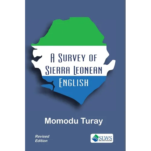 A Survey of Sierra Leonean English - Paperback