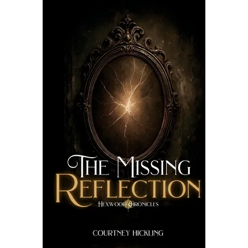 The Missing Reflection - Paperback