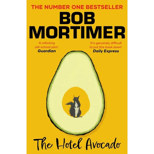 The Hotel Avocado: The Number One Bestselling Novel from the Multi-Million Selling Author - Paperback