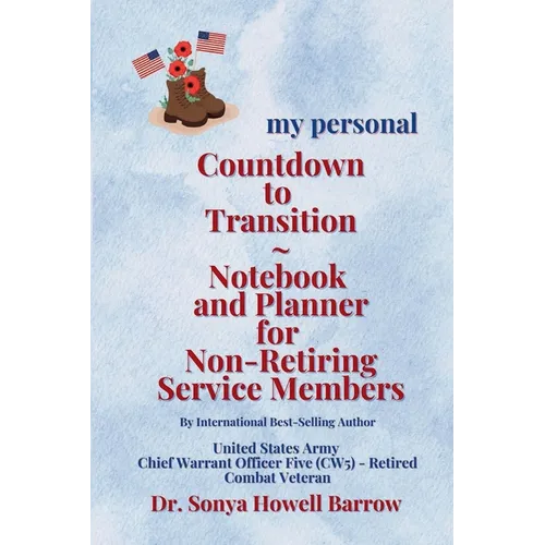 my personal Countdown to Transition Notebook and Planner for Non-Retiring Service Members - Paperback