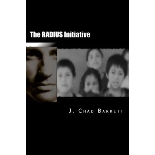 The RADIUS Initiative - Paperback