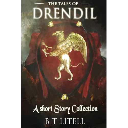 Tales of Drendil: : A Short Story Collection - Paperback