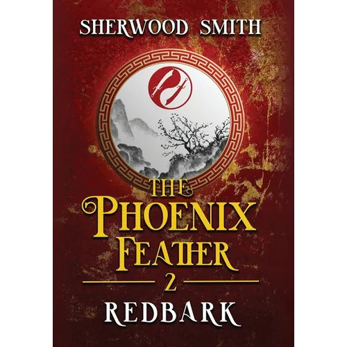 The Phoenix Feather: Redbark - Hardcover