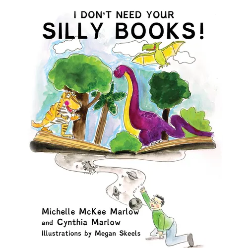 I Don't Need Your Silly Books! - Hardcover