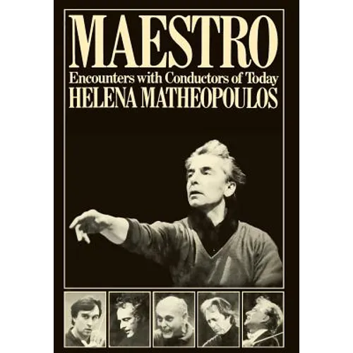 Maestro - Encounters with Conductors of Today - Hardcover