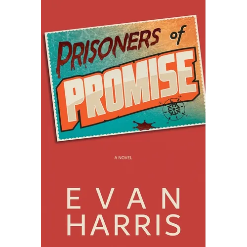 Prisoners of Promise - Paperback